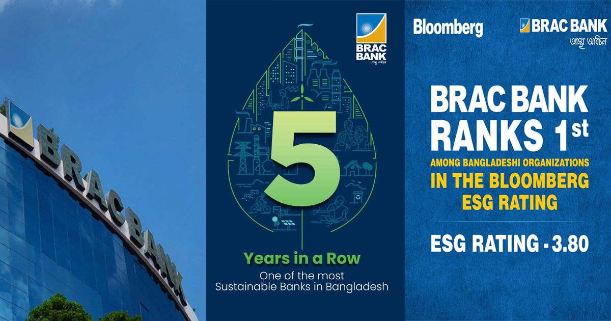 BRAC-Bank-gained-recognition-of-one-of-the-top-sustainable-banks-in-the-country-of-Bloomberg-and-the-rating-of-Bangladesh-Bank-at-the-ESG-rating-of-Bloomberg